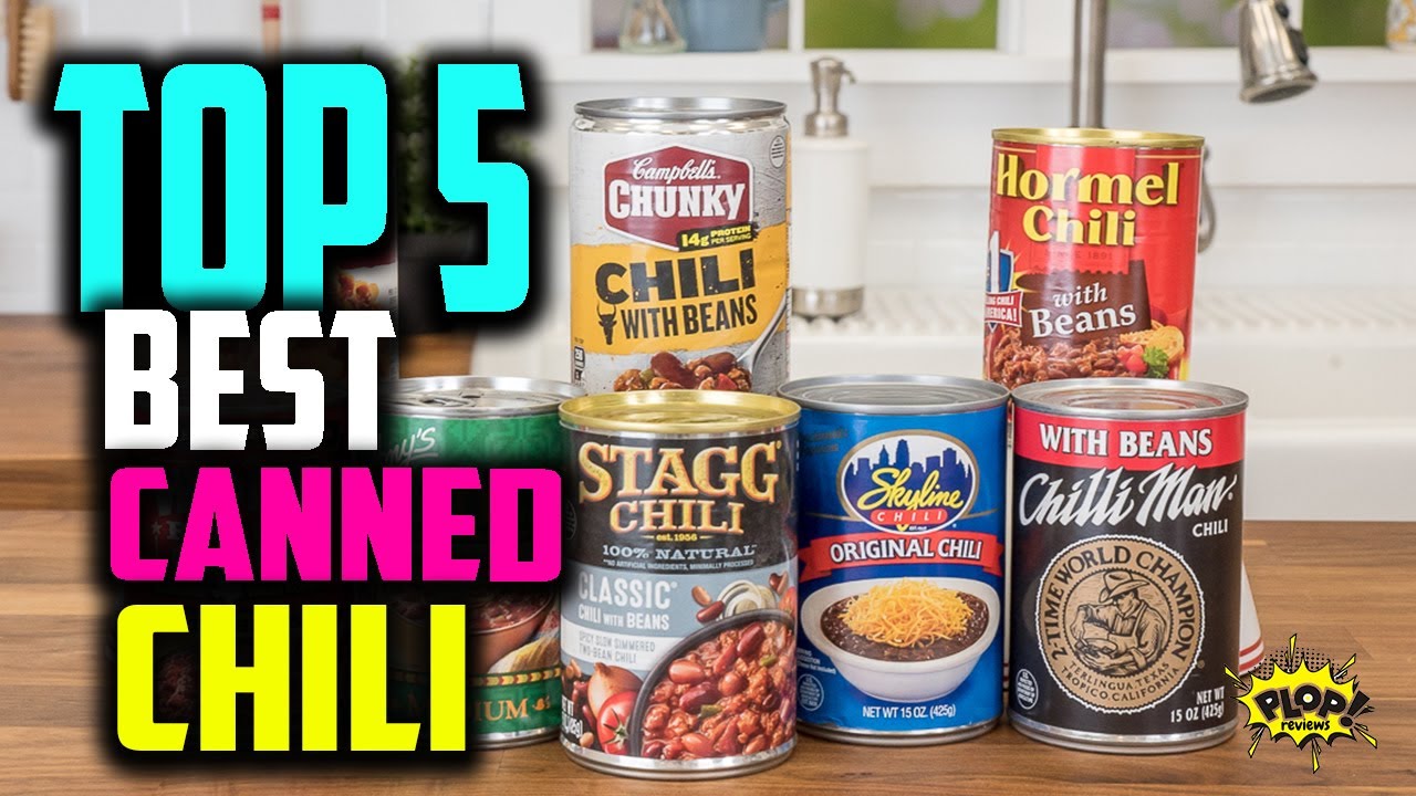 ✅ Top 5:  Best Canned Chili Reviews Of 2021 | Best Canned Chili For Chili Cheese Fries