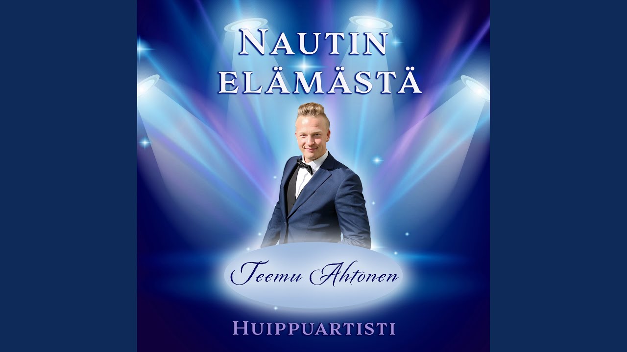 Nautin elämästä