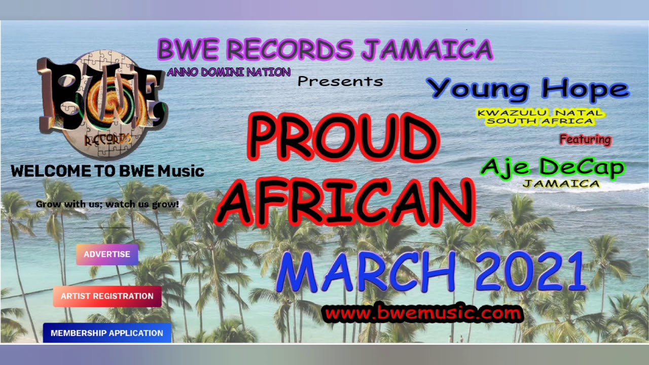 Proud African - Young Hope feat. Aje DeCap