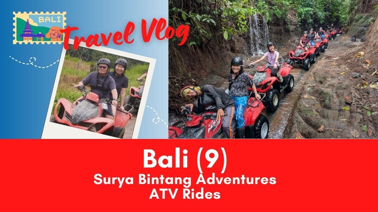 Bali Family Trip (9) - Surya Bintang Adventures - ATV Rides #baliescape #travel #vlog