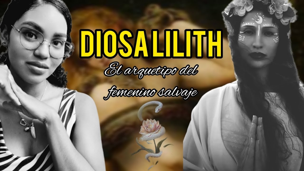 ¿Quién es la Diosa Lilith y cómo puedo trabajar con ella? |#Feminidad Consciente con Ángela Restrepo