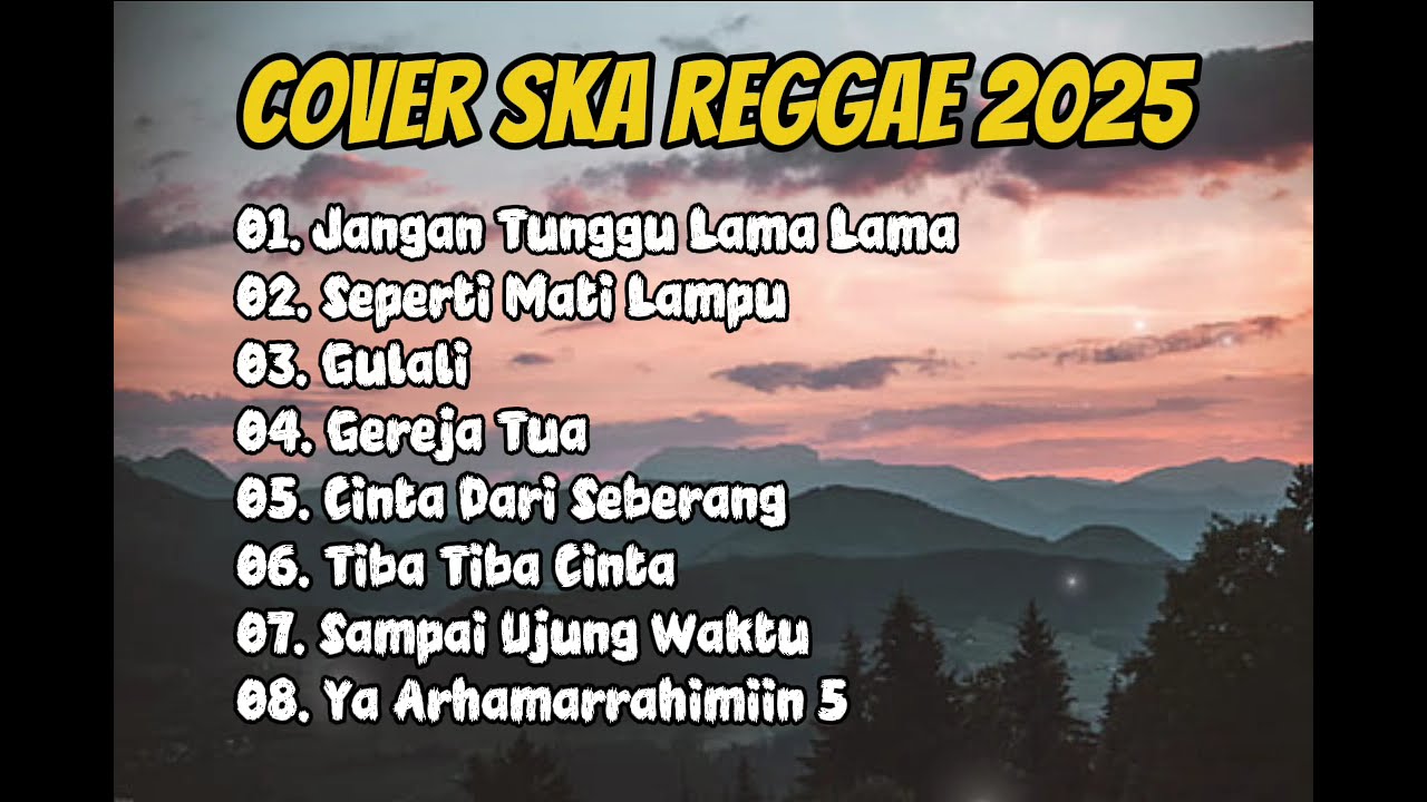 JANGAN TUNGGU LAMA LAMA (REGGAE) | SEPERTI MATI LAMPU | COVER REGGAE SKA 2025 ‼️‼️