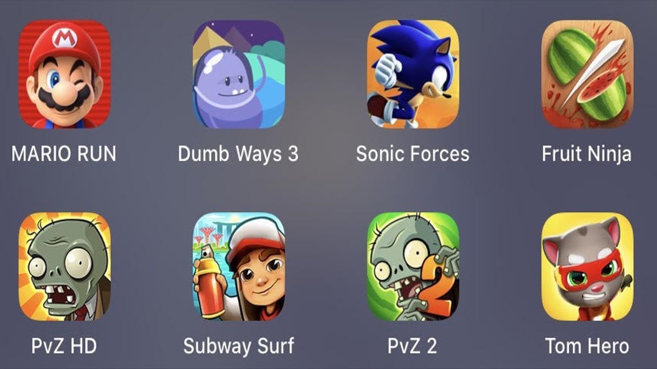 Mario Run,Dumb Ways 3,Sonic Forces,Fruit Ninja,PVZ HD,Subway Surfer,PVZ 2