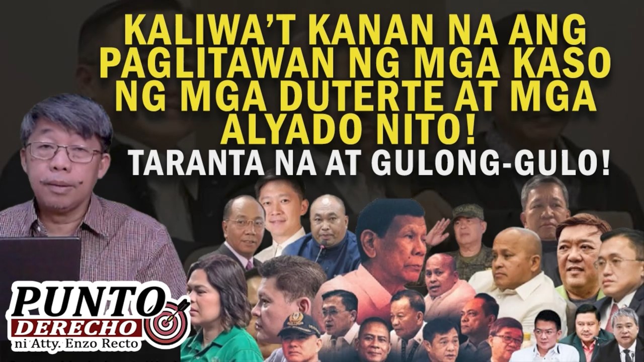 KALIWA’T KANAN NA ANG PAGLITAWAN NG MGA KASO NG MGA DUTERTE AT MGA ALYADO NITO!