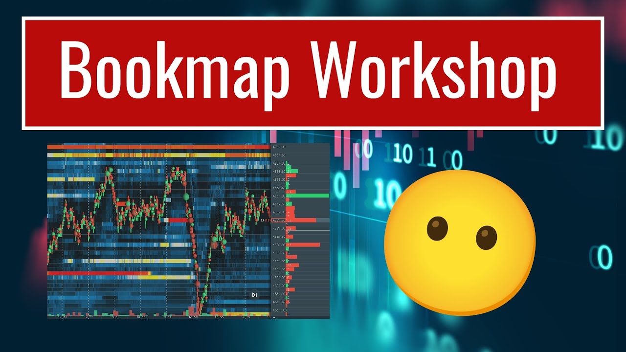 Bookmap Workshop
