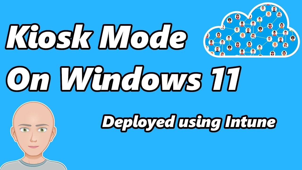 Режим киоска в Windows 11 — развернут с помощью Intune