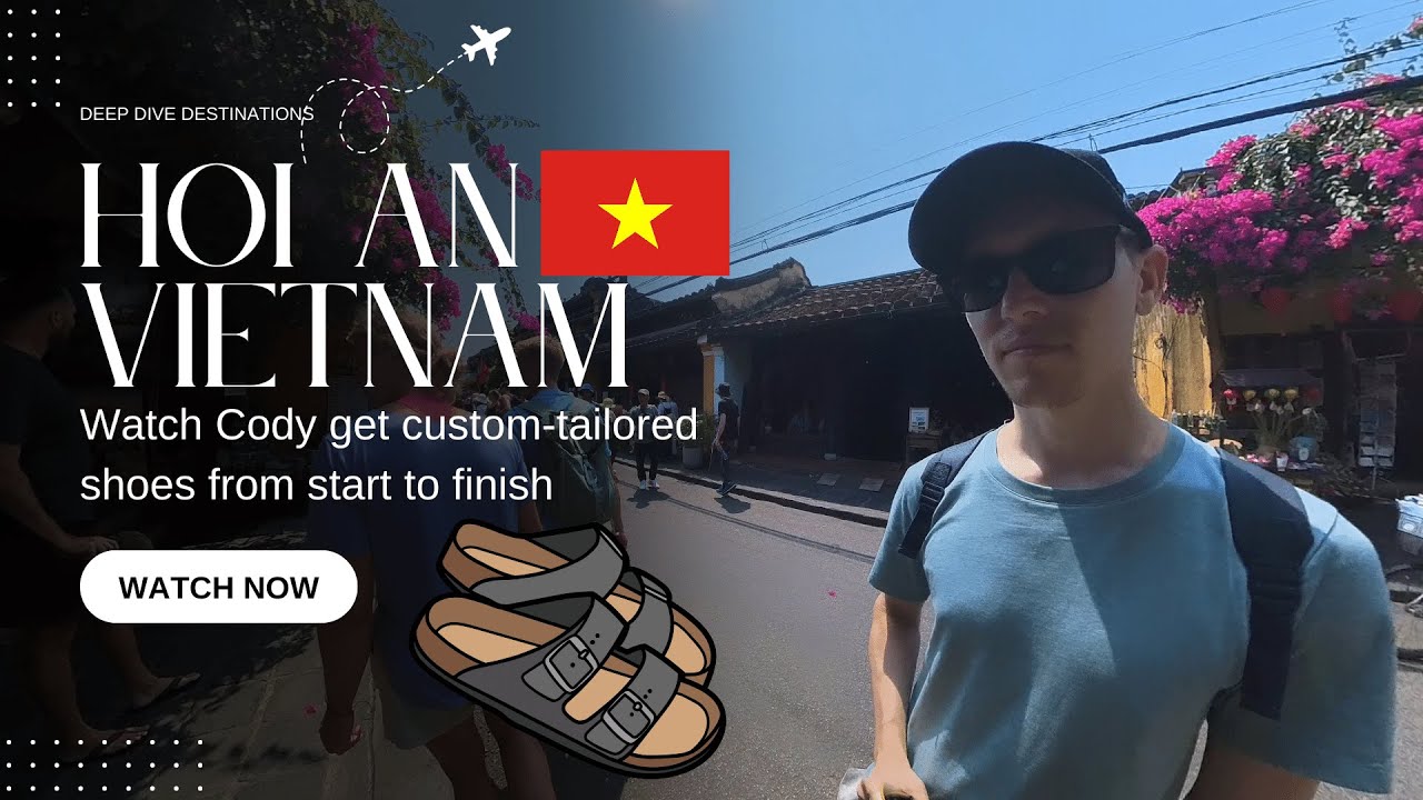 Cody's Custom Sandal Experience at I Love Fashion | Tailor-Made Leather in Hoi An