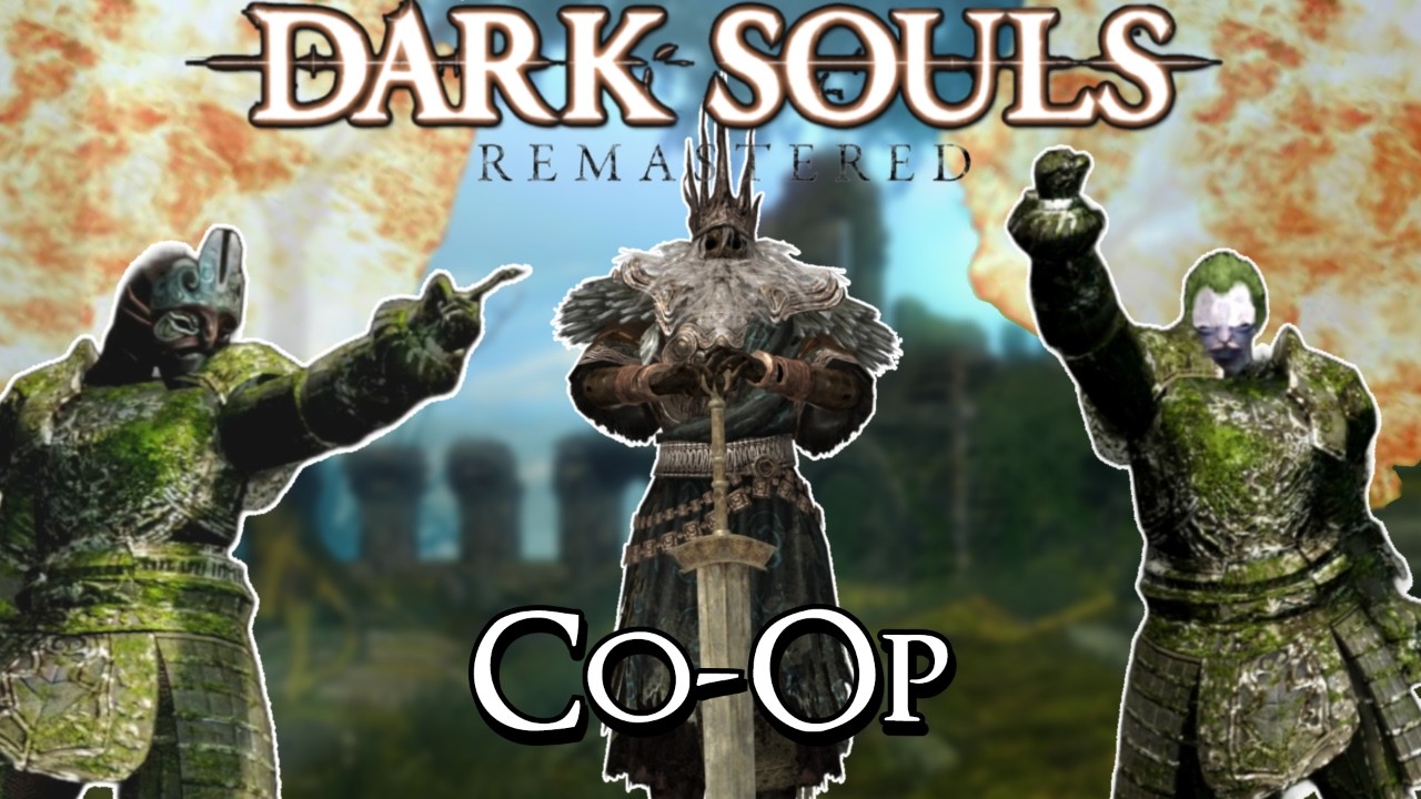 Can Two Idiots BEAT All Of Dark Souls REMASTERED!? | (Seamless Co-Op)
