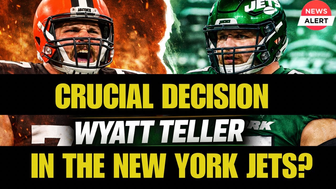 🚨 Wyatt Teller in the Jets? The Decision on the Offensive Line That Can Define 2026