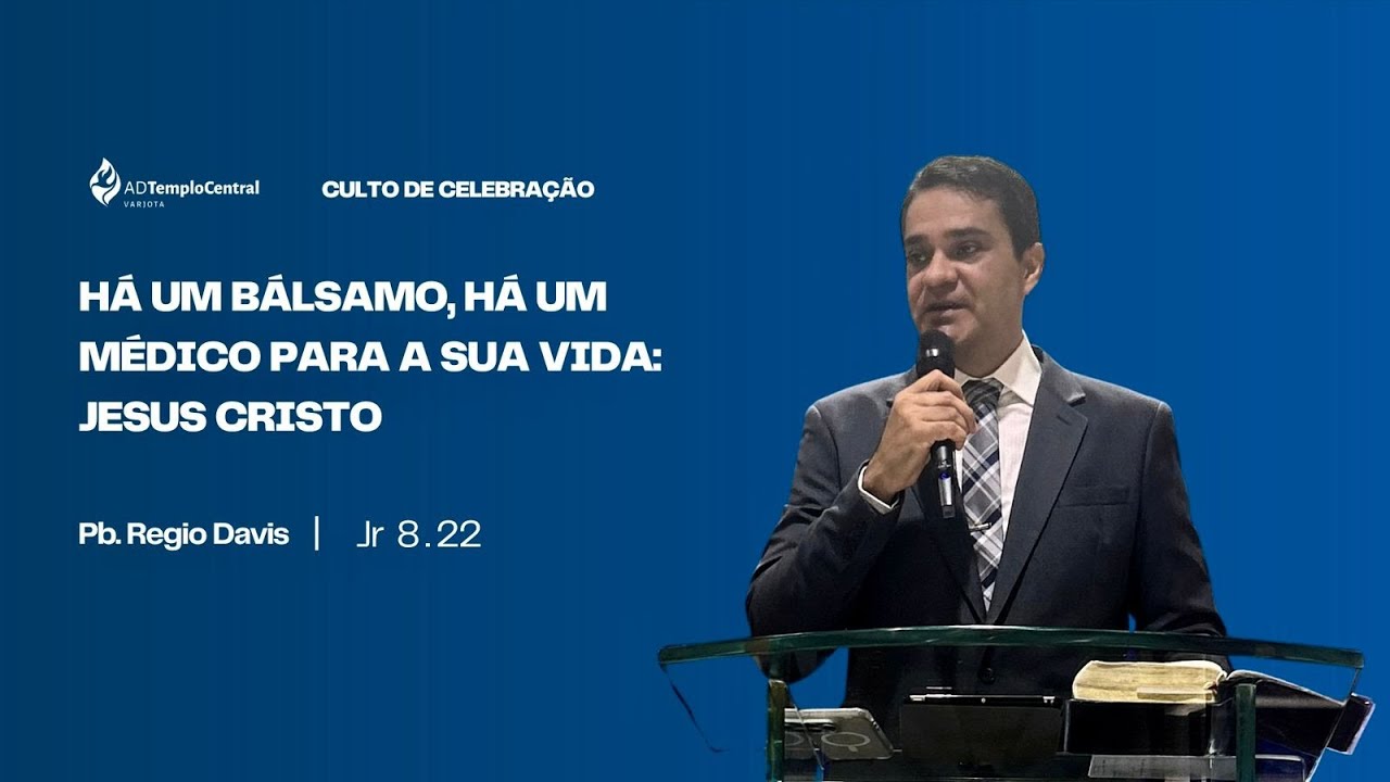 ADTC Varjota | Culto de Celebração |Pb Regio Davis