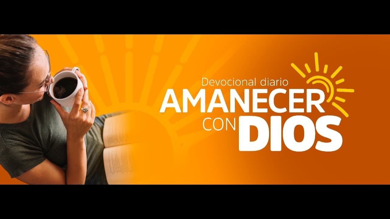 🔴AMANECER CON DIOS🔴