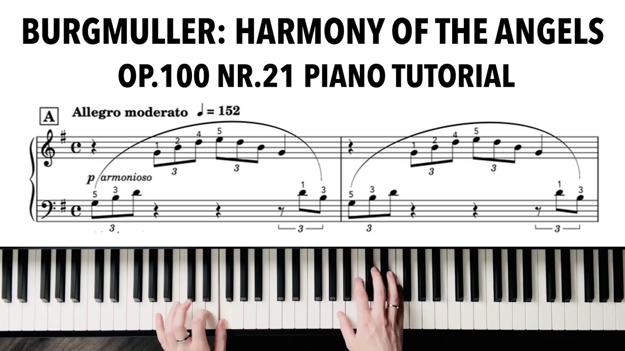 F. Burgmuller: Harmony of the Angels op.100 nr.21 | Piano Tutorial