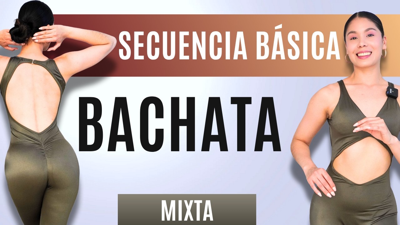 SECUENCIA de BACHATA PRINCIPIANTES (PASOS BÁSICOS) 