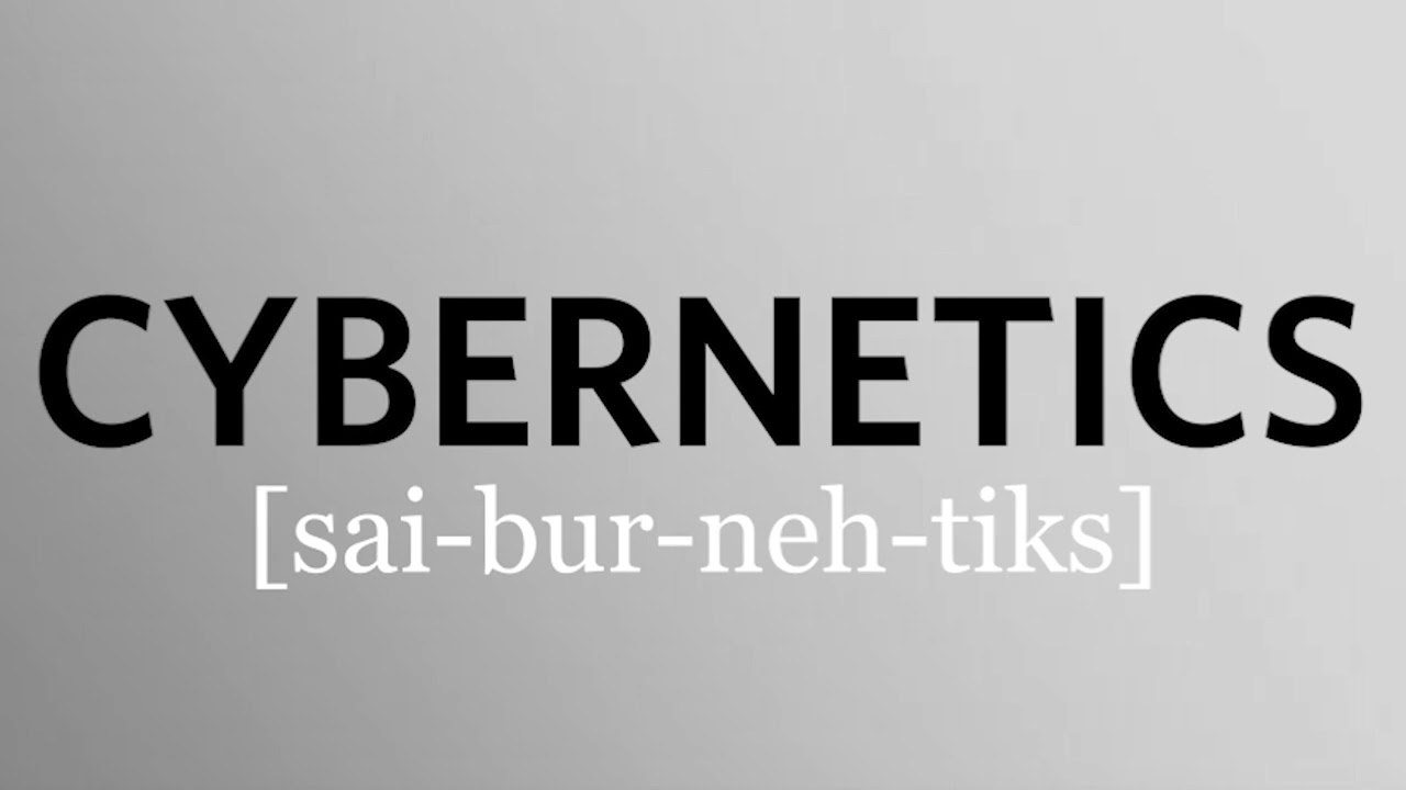 How to pronounce cybernetics