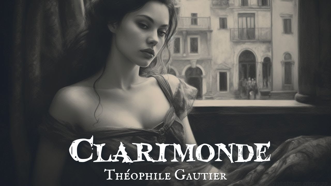 Clarimonde by Th&eacute;ophile Gautier #audiobook