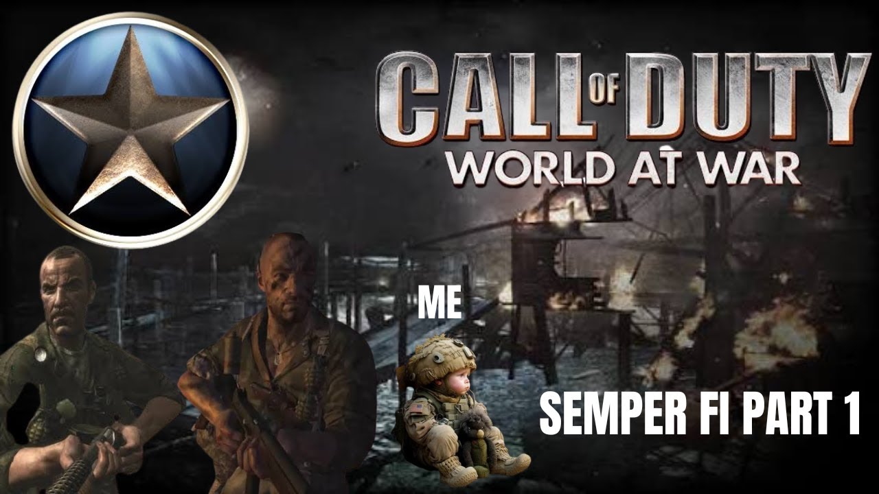 World At War Campaign Semper Fi Part 1