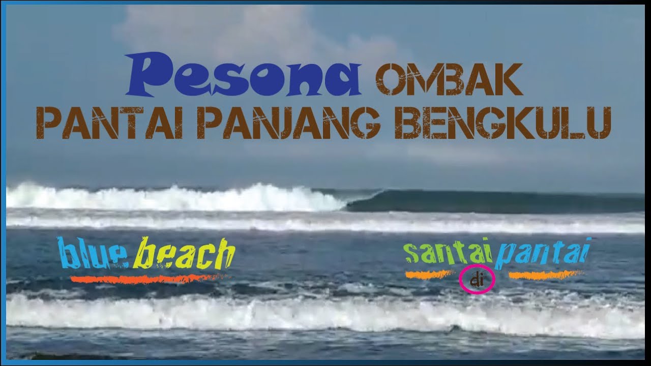 Pesona OMBAK Pantai Panjang Bengkulu || Surfing || Selancar Air || 76 Tahun Indonesia Merdeka