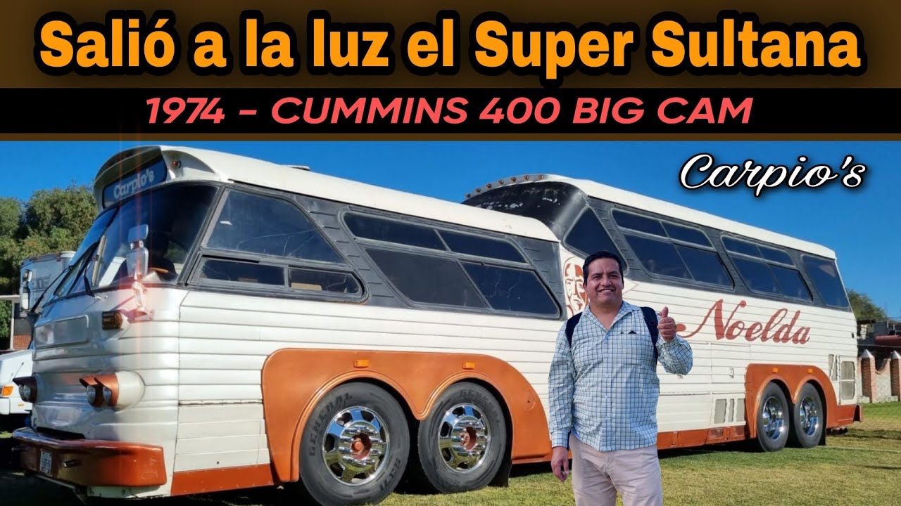 Super Sultana Panorámico 1974 - Cummins 400 Big Cam...  Perrisimo