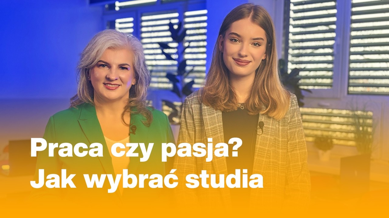 Eksperci z pasją:  wybór studiów to decyzja o tym, kim chcesz się stać