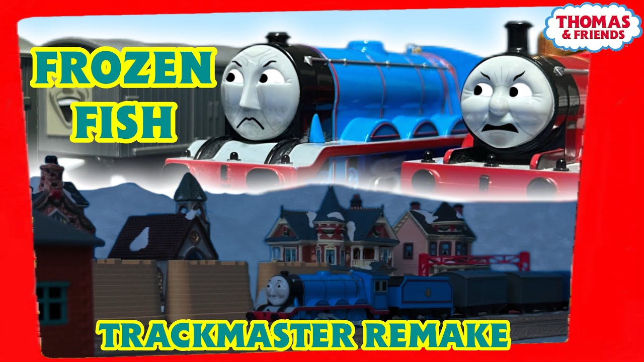 Замороженная рыба - Ремейк Trackmaster