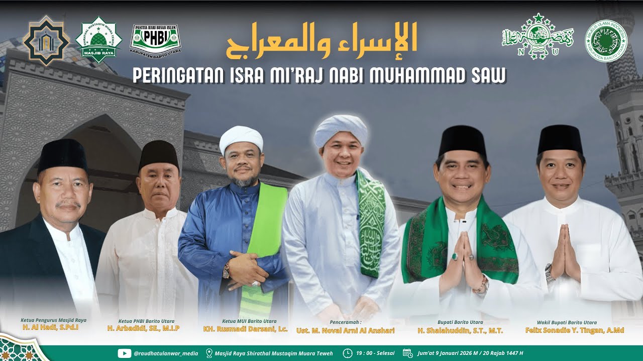 🔴Live streaming Isra Mi'raj Nabi Muhammad SAW - Masjid Raya Sirathal Mustaqim Muara Teweh