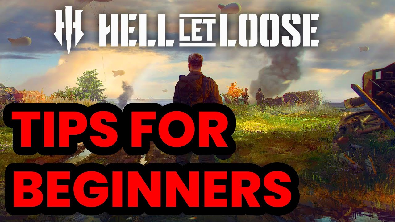 A Beginner's Guide to Hell Let Loose