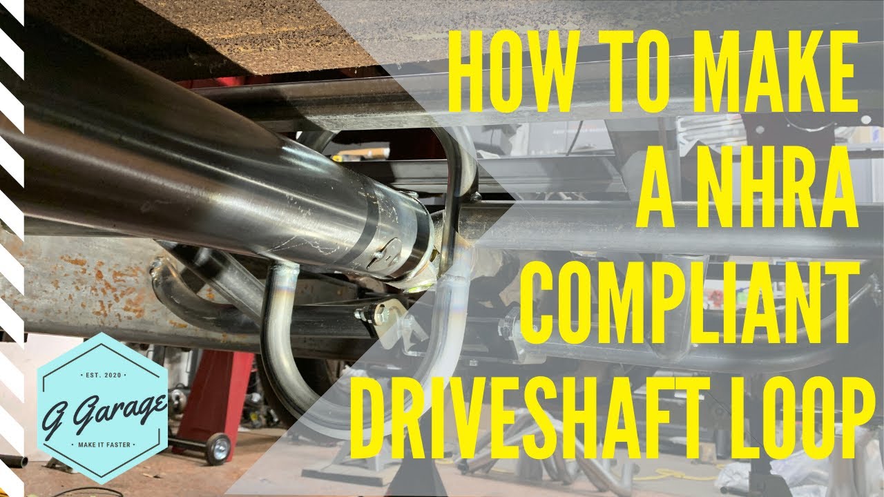 GGarage Episode 7: How to build A NHRA compliant DriveShaft Loop | Custom DriveShaft | Shop update