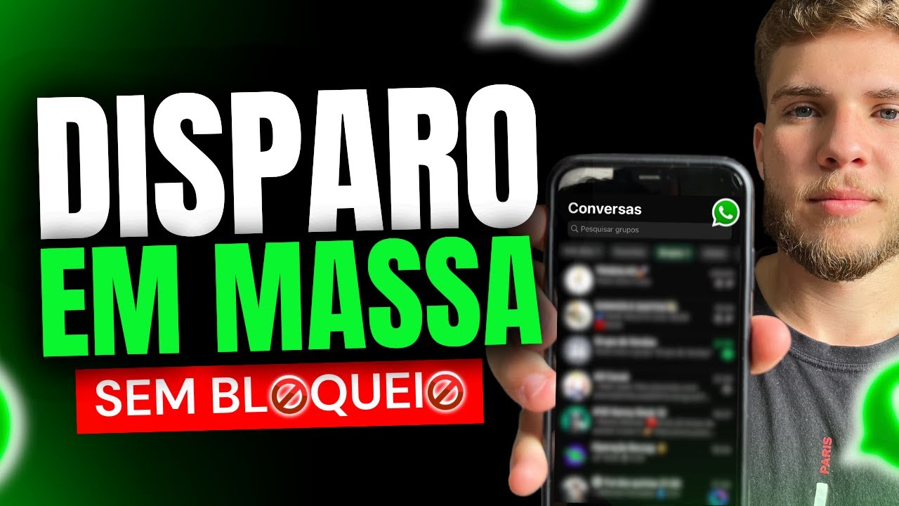 Disparo em Massa no WhatsApp SEM BLOQUEIO – Atualizado 2025