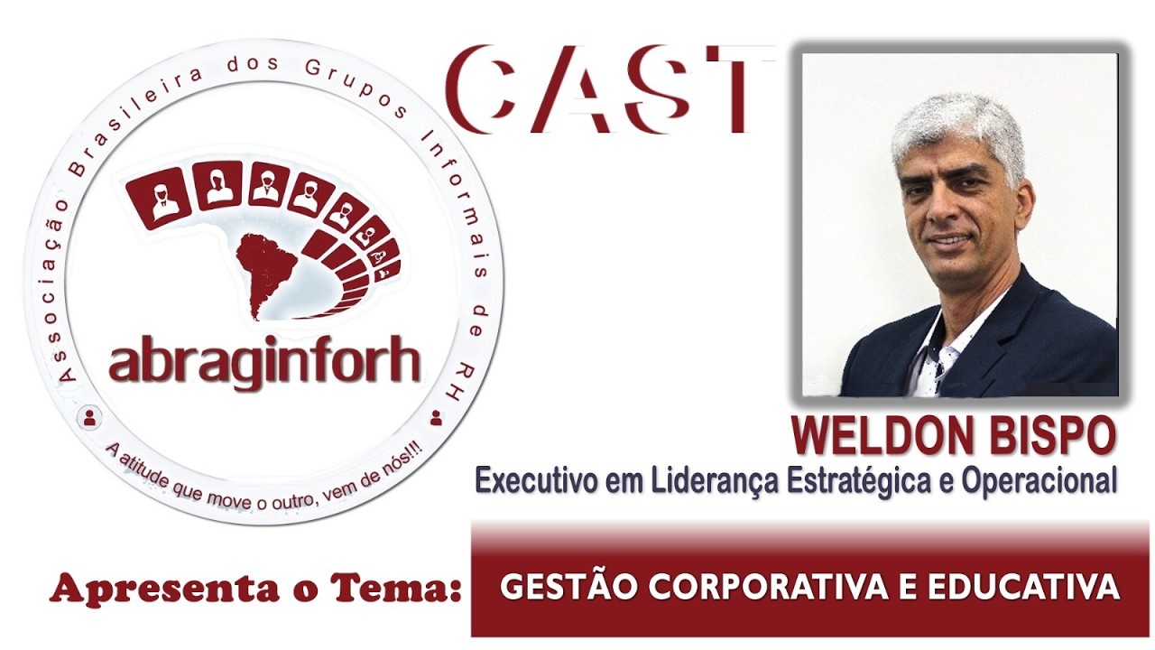 ABRAGINFORH Cast Ep. 20 com o Prof. Eliabe Serafim e Weldon Bispo