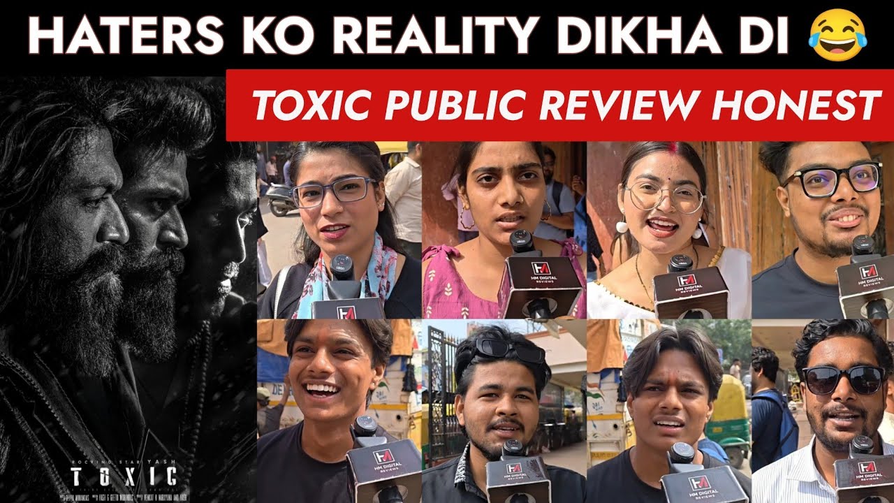 Toxic public review | Haters 😅 ko Reality Check ✅ | Rocking Star Yash | toxic public review | toxic 