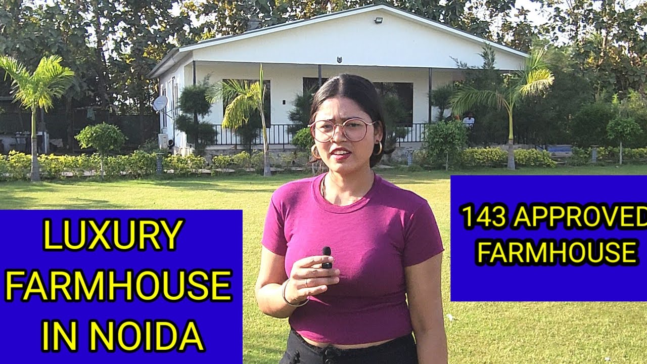 नोएडा में सस्ते फार्म हाउस। FARMHOUSE IN NOIDA। plots in noida। farmhouse in Noida। plots in noida