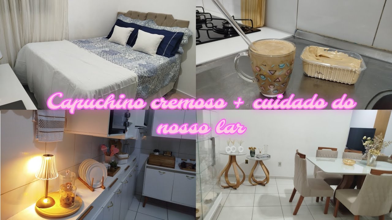 Capuchino cremoso + cuidando do nosso lar 💕 / Renata Pereira 💖