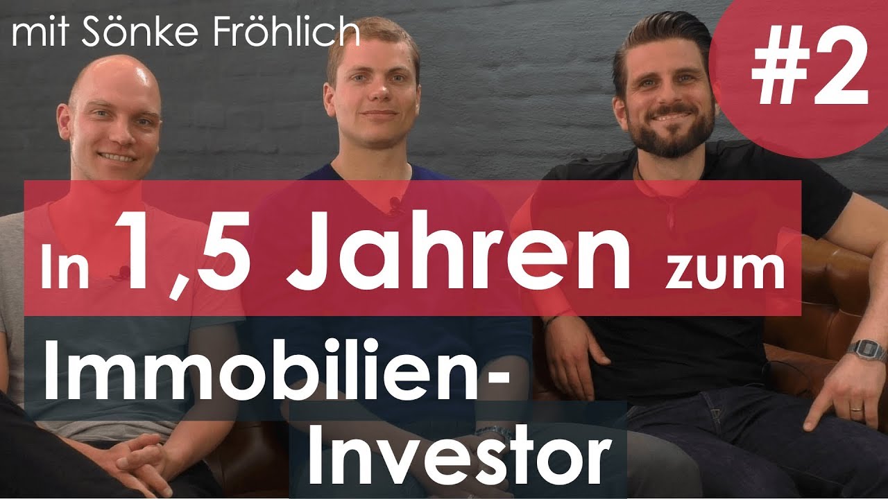Von 0 auf 11 Wohnungen in 1,5 Jahren | Teil 2 [Interview mit Sönke Fröhlich]