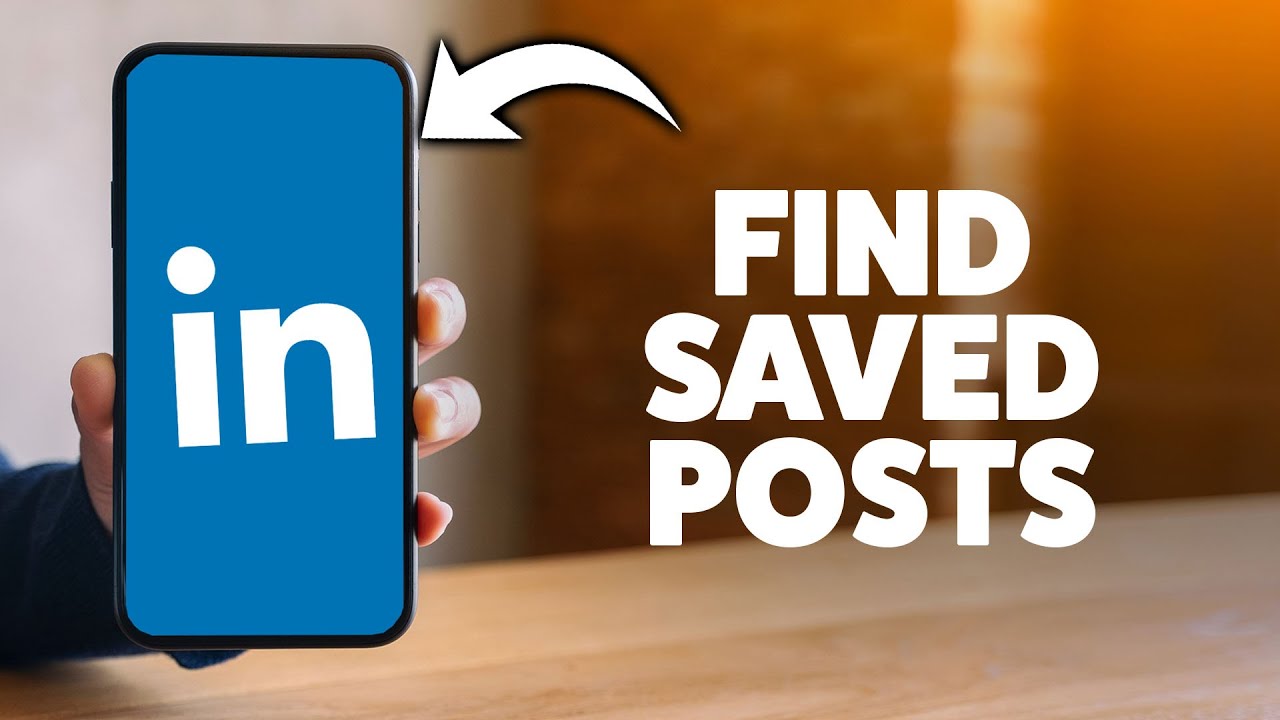 How To Find Saved Posts On Linkedin 2026 (iPhone & Android)