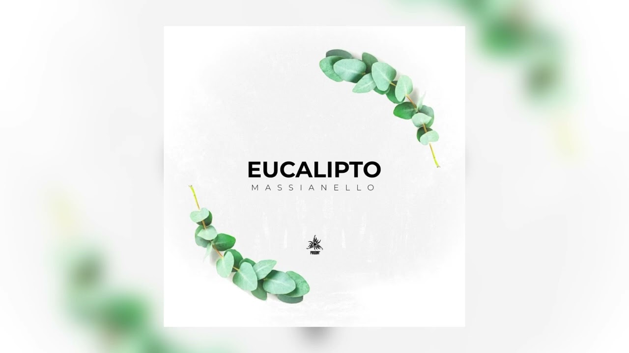 Eucalipto 🍃- Massianello #afrohouse #afrolatino