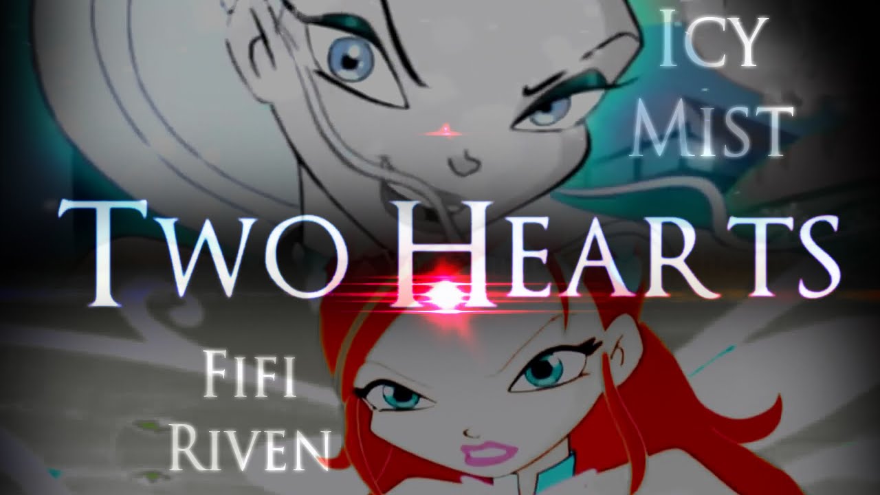 [hbd] Bloom vs Icy - Two Hearts [collab]