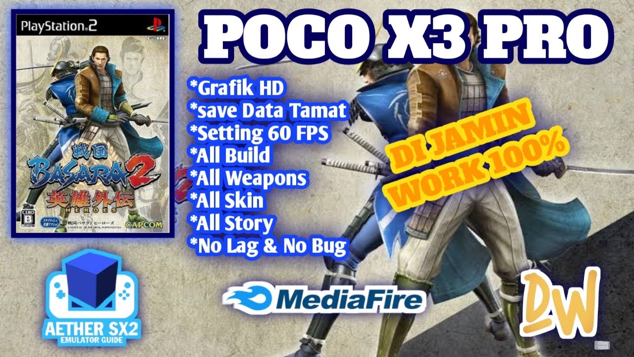 NOSTALGIA BANGET ! CARA DOWNLOAD DAN UPDATE SETTING 60 FPS GAME BASARA 2 HEROES AETHERSX2 SAVE TAMAT