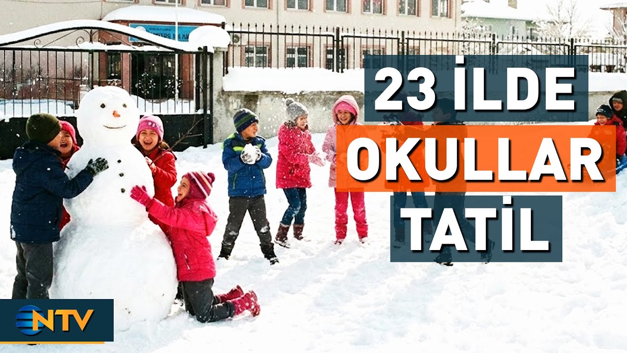 Okullar Tatil Mi? Eğitime Ara Verilen 23 Şehir | NTV
