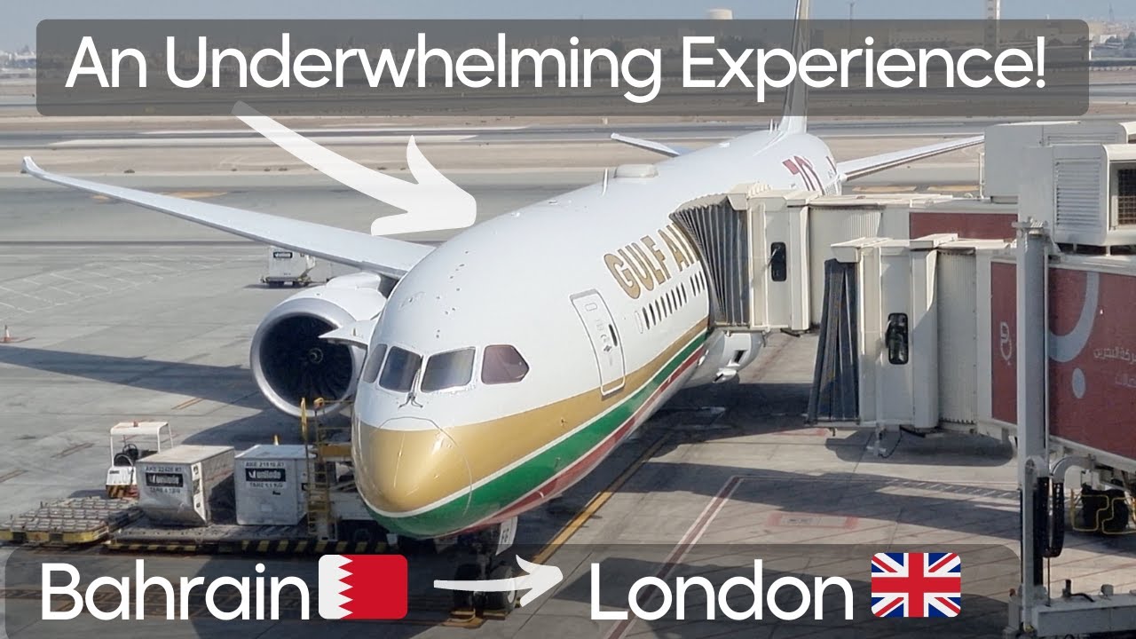 Underwhelming Gulf Air Flight! ✈️  Bahrain - London ✈️  Economy Trip Report