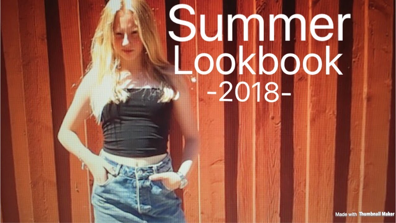 Summer LOOKBOOK - 2018