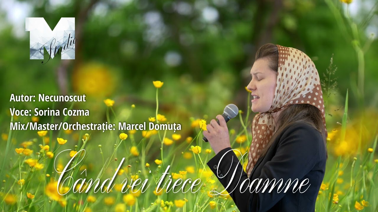 Sorina Cozma - Când vei trece Doamne și prin casa mea [Live 2025]