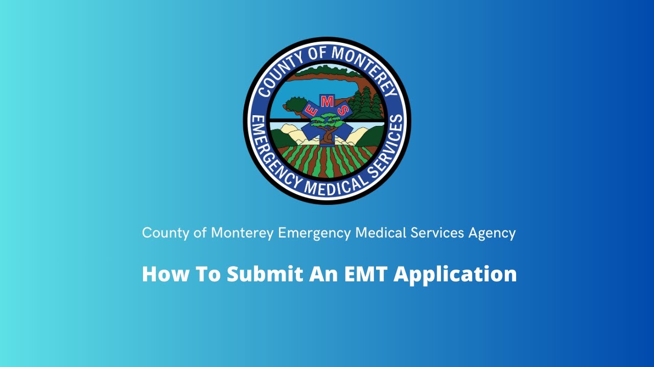 How To Submit an EMT Certification Application