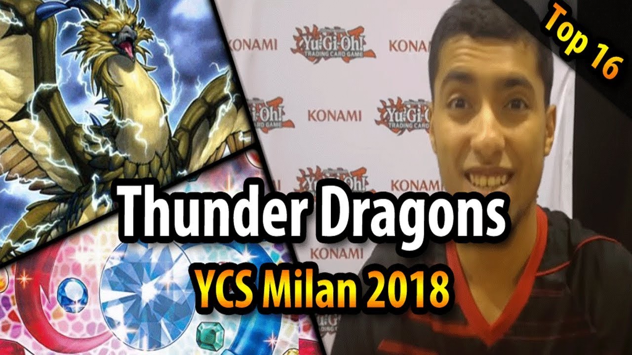 Thunder Dragons - Top 16 YCS Milan by Samir Bachar