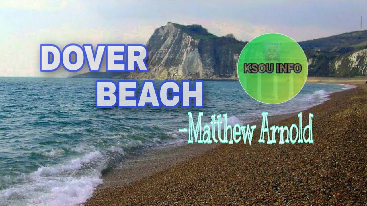 Dover beach by Matthew arnold POEM ಕನ್ನಡದಲ್ಲಿ ಅನುವಾದ
