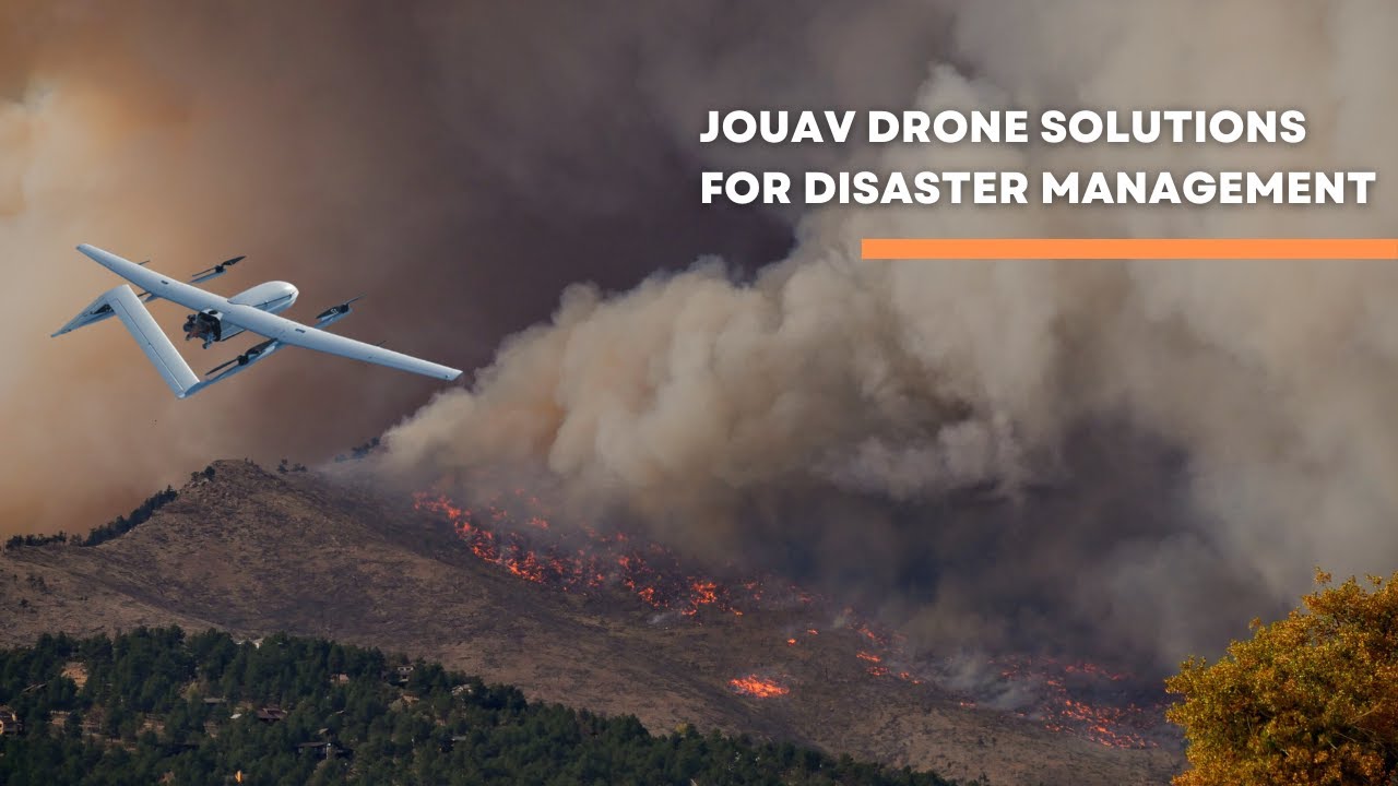 How Are JOUAV Emergency Drones Used for Disaster Management?