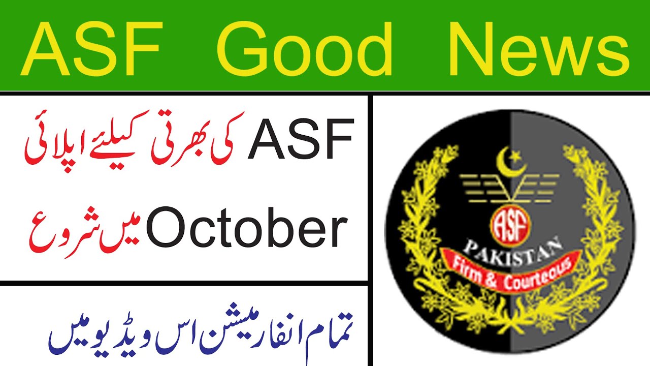 ASF New Jobs 2021 ll ASF Jobs Online Apply 2021 ll Jobs Information