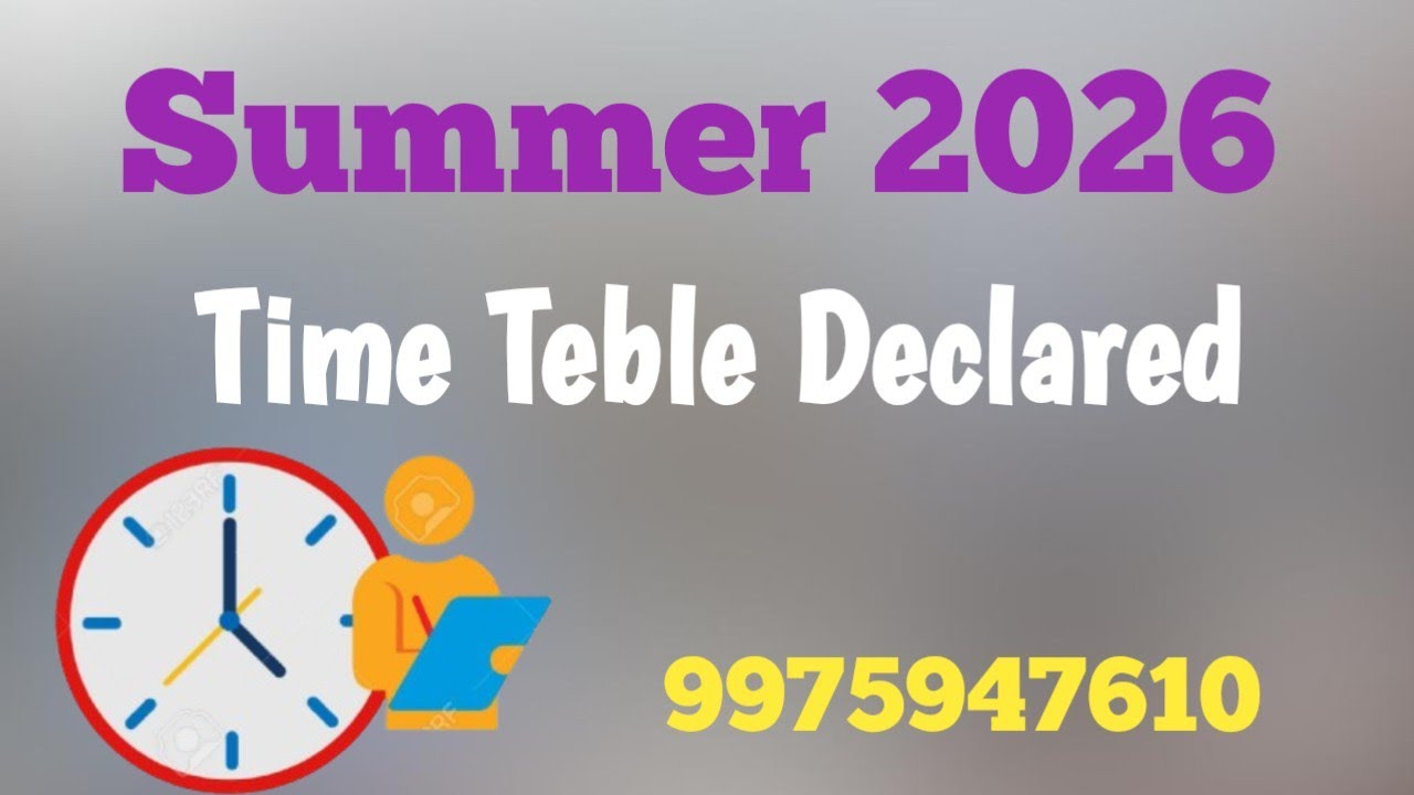 Summer 2026 वेळापत्रक II B.A/B.com/B.sc/All Course