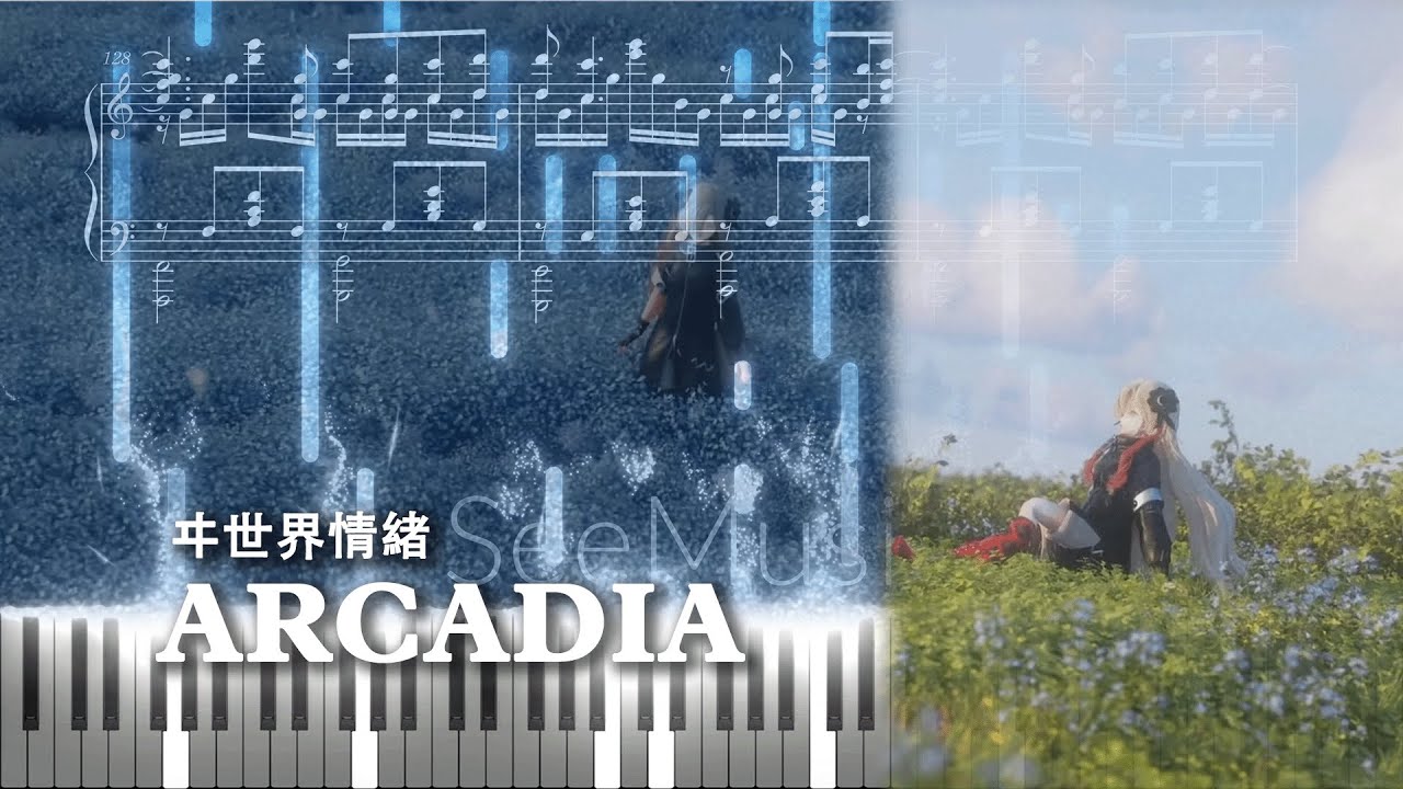 ARCADIA - Isekai Joucho (ヰ世界情緒) [piano]