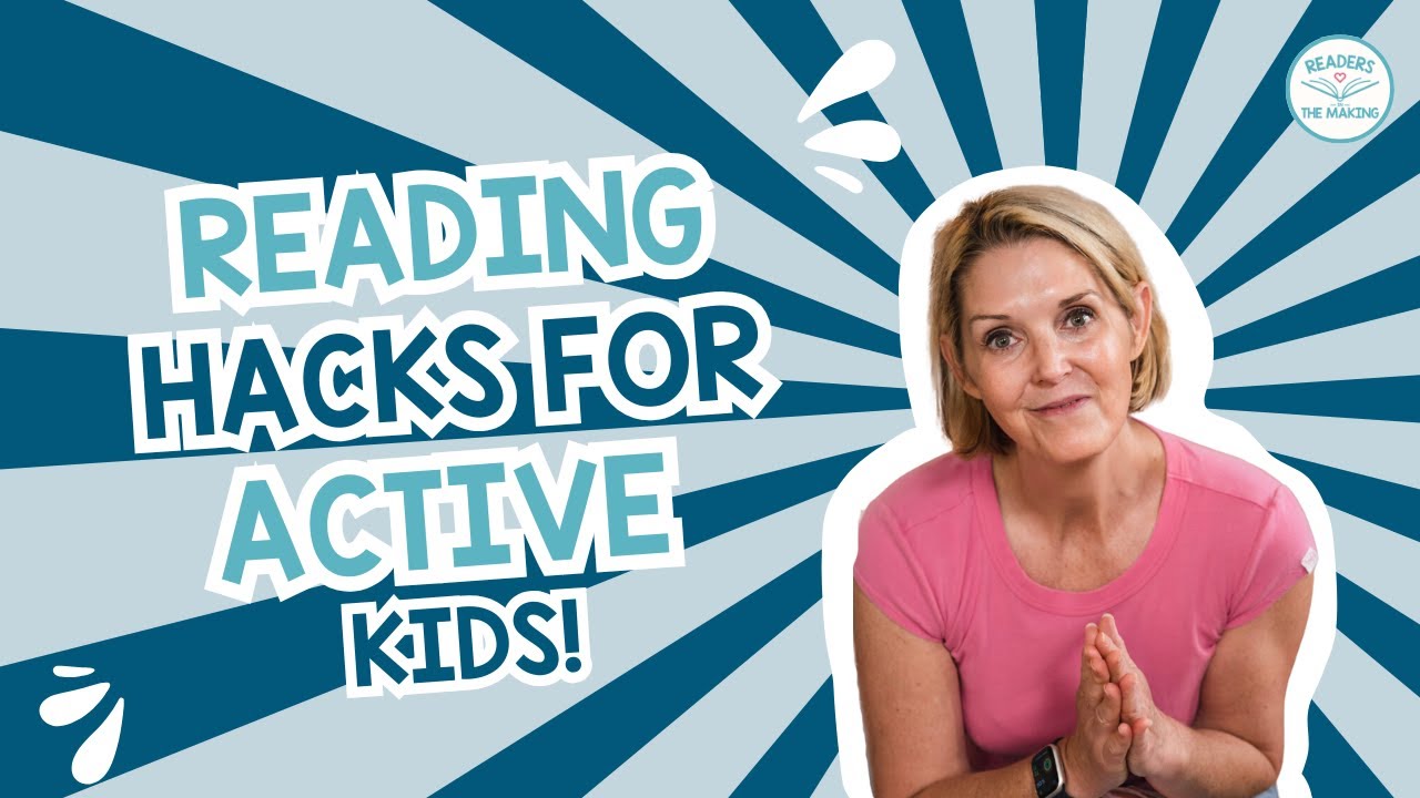 Reading with Active Kids: 3 Movement Ideas to Improve Focus & Comprehension