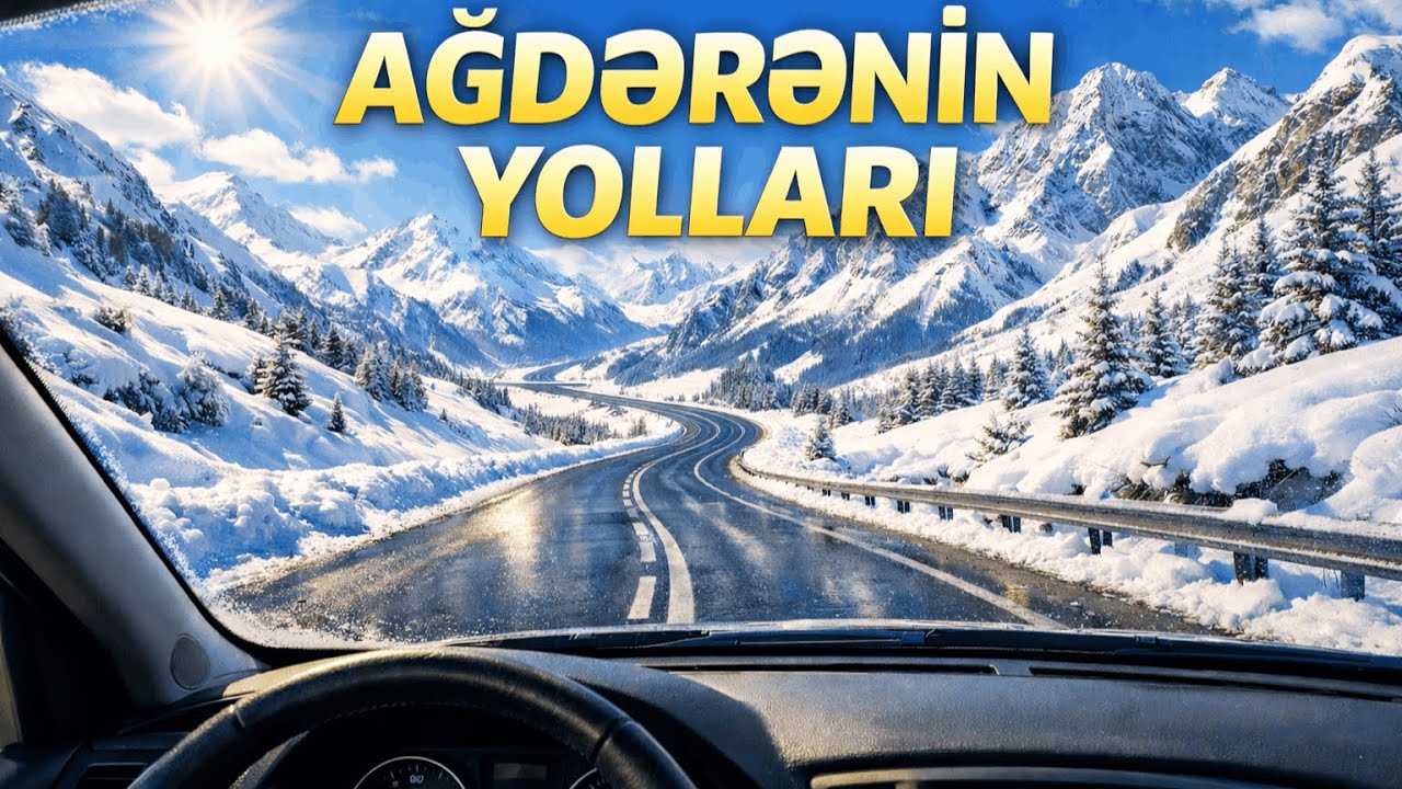 Ağdərənin Yolları. Cəbrayıl İqtisadi Zona. Hadrut. Laçın. Şuşa.